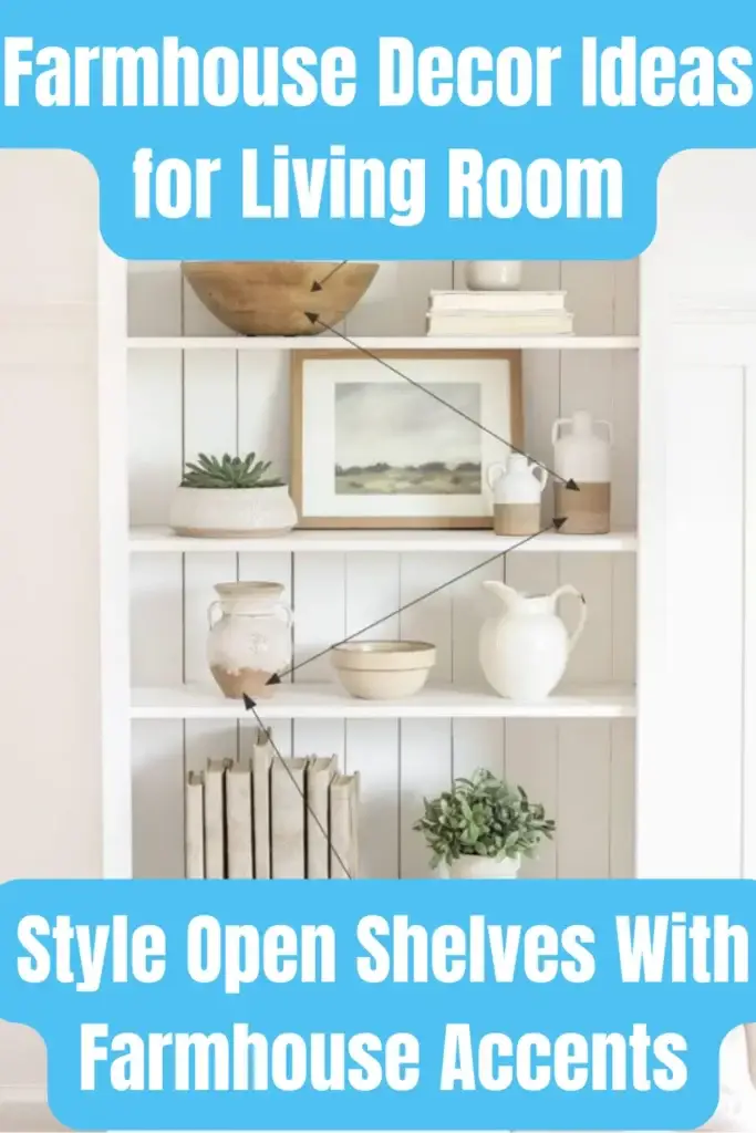 Farmhouse Decor Ideas for Living Room