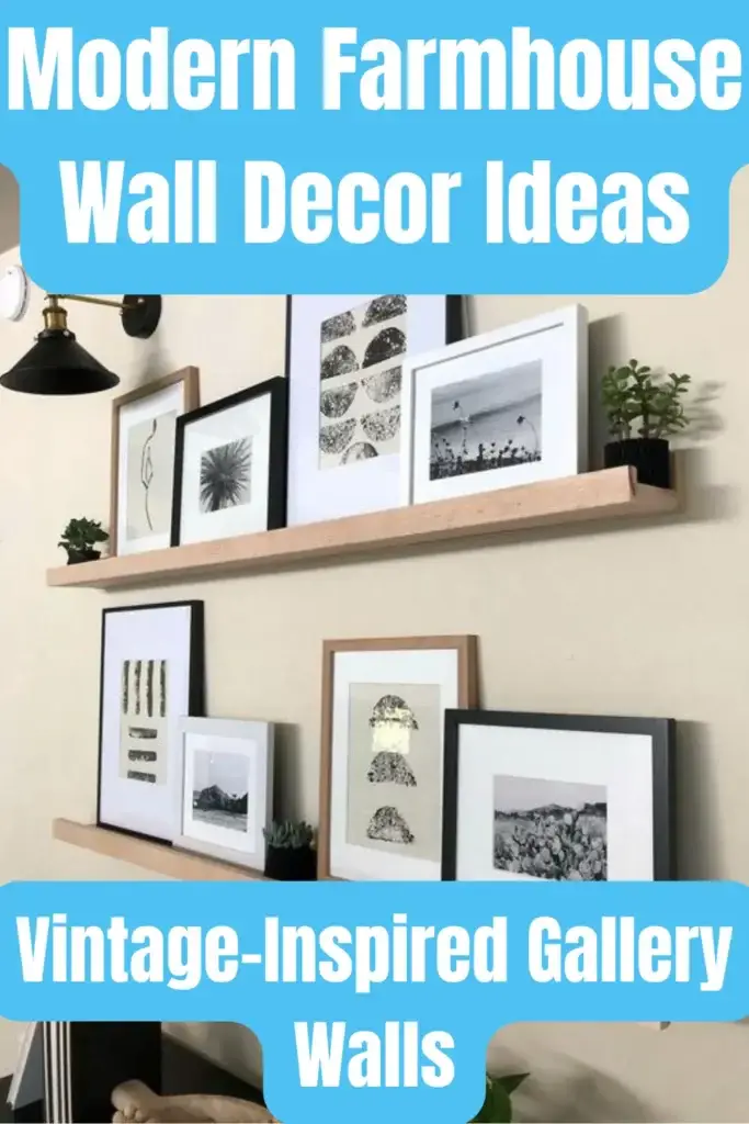 Modern Farmhouse Wall Decor Ideas